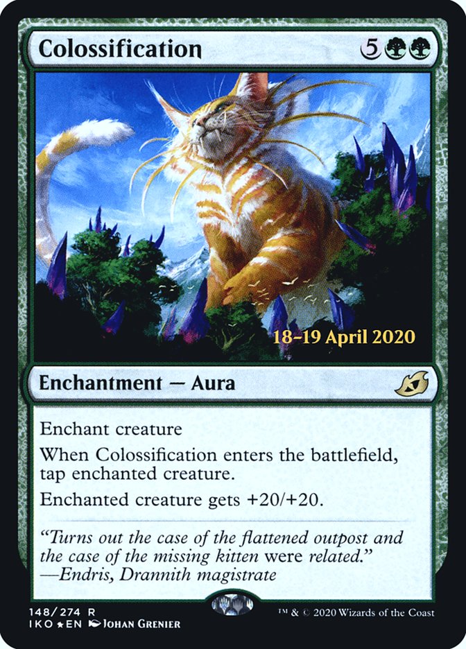 Colossification  [Ikoria: Lair of Behemoths Prerelease Promos] | Dumpster Cat Games