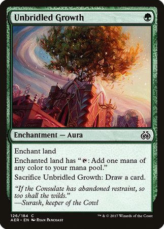 Unbridled Growth [Aether Revolt] | Dumpster Cat Games