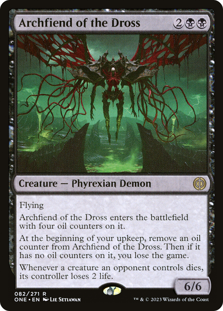 Archfiend of the Dross [Phyrexia: All Will Be One] | Dumpster Cat Games