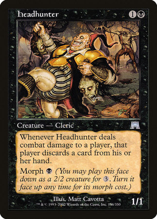 Headhunter [Onslaught] | Dumpster Cat Games