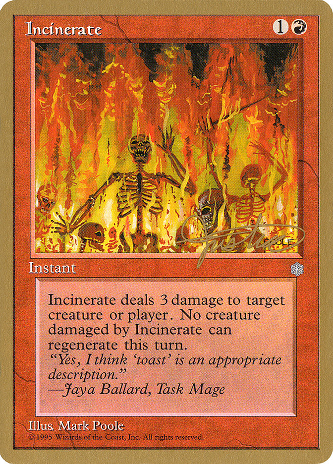 Incinerate (Mark Justice) [Pro Tour Collector Set] | Dumpster Cat Games