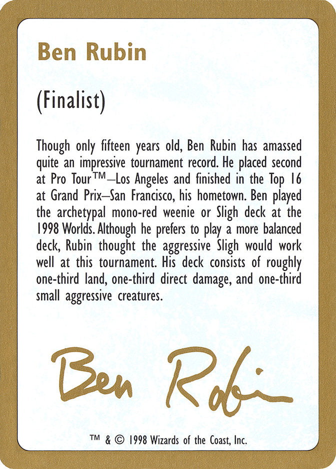 Ben Rubin Bio [World Championship Decks 1998] | Dumpster Cat Games