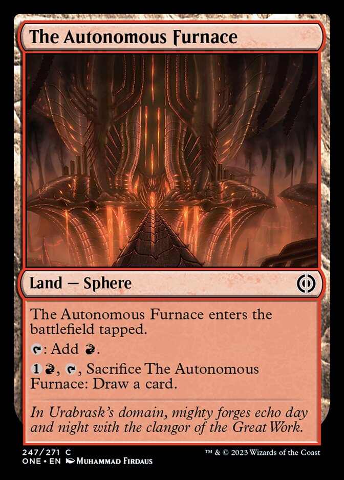 The Autonomous Furnace [Phyrexia: All Will Be One] | Dumpster Cat Games