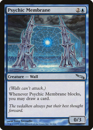 Psychic Membrane [Mirrodin] | Dumpster Cat Games