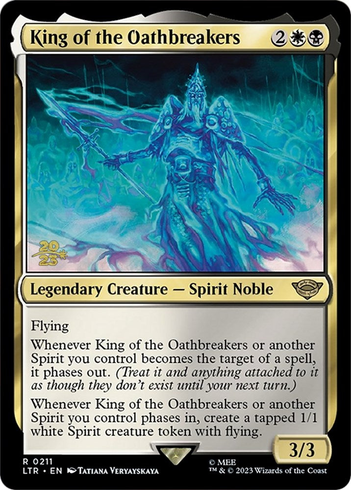 King of the Oathbreakers [The Lord of the Rings: Tales of Middle-Earth Prerelease Promos] | Dumpster Cat Games