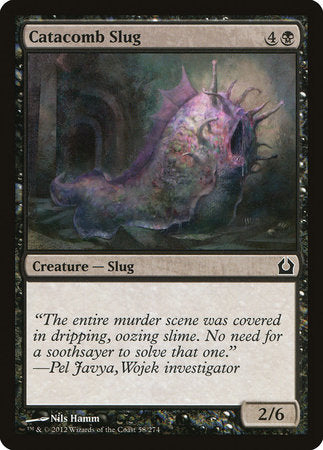 Catacomb Slug [Return to Ravnica] | Dumpster Cat Games