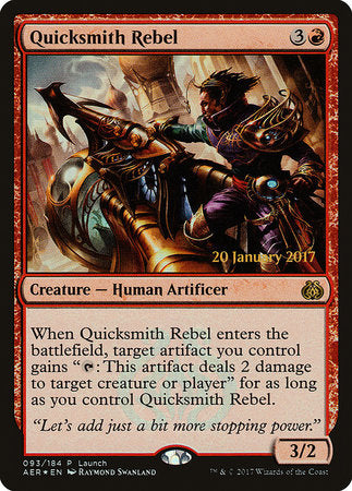 Quicksmith Rebel [Aether Revolt Promos] | Dumpster Cat Games