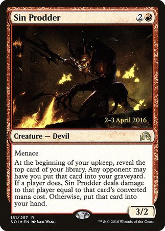 Sin Prodder [Shadows over Innistrad Promos] | Dumpster Cat Games