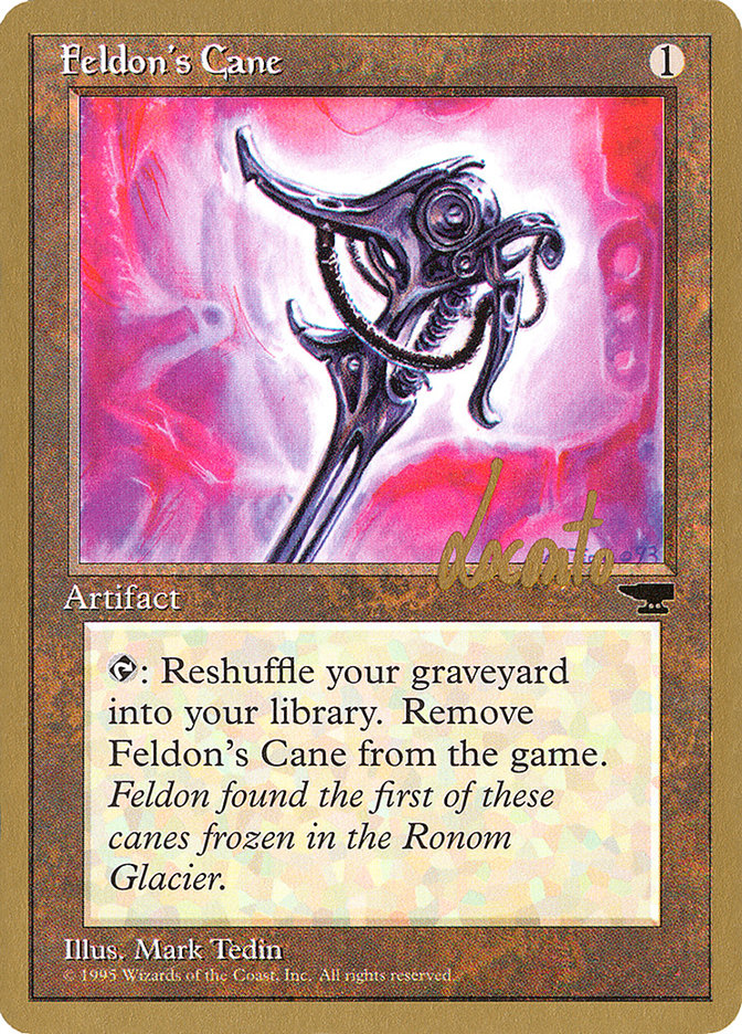 Feldon's Cane (Michael Loconto) [Pro Tour Collector Set] | Dumpster Cat Games