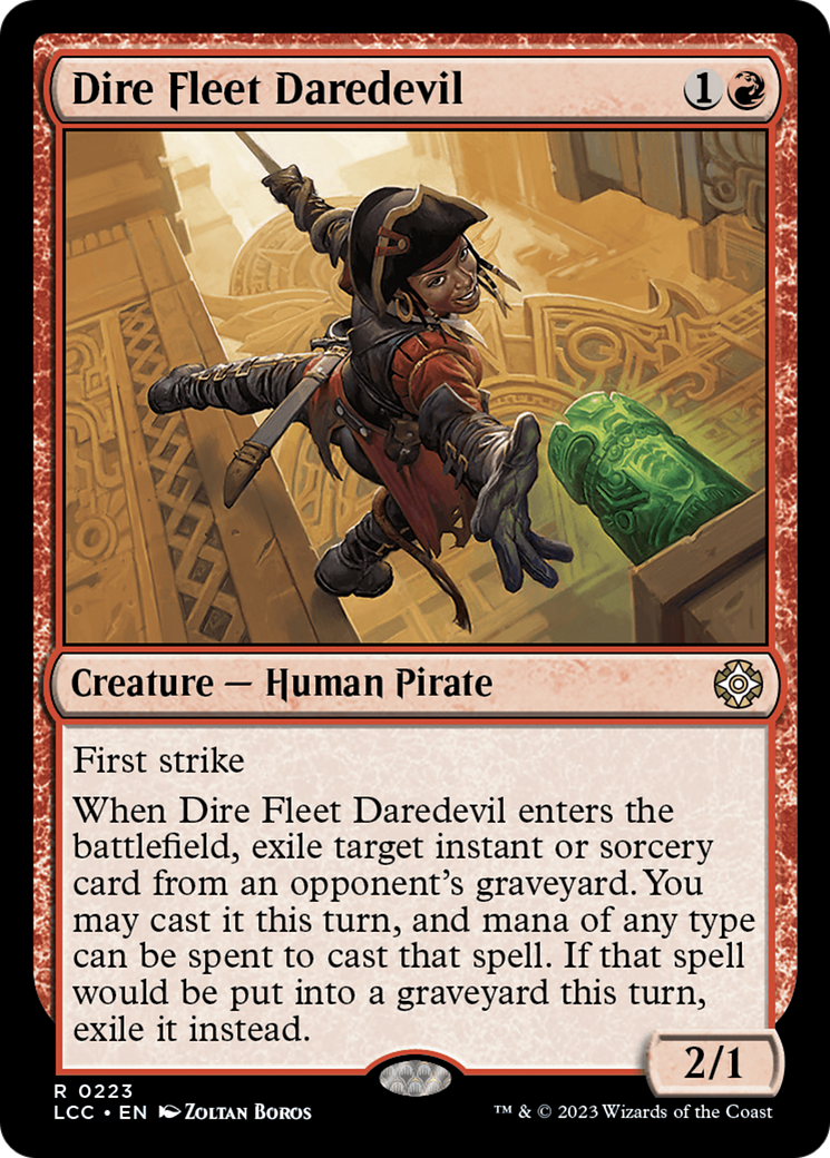 Dire Fleet Daredevil [The Lost Caverns of Ixalan Commander] | Dumpster Cat Games