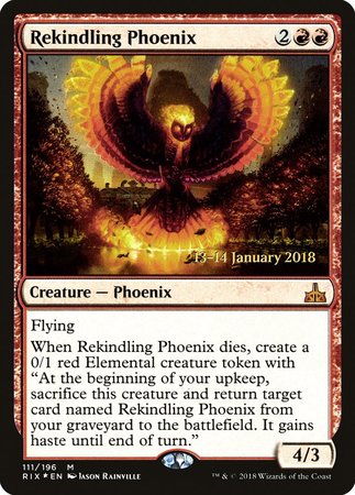 Rekindling Phoenix [Rivals of Ixalan Promos] | Dumpster Cat Games