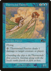 Thornwind Faeries [Urza's Legacy] | Dumpster Cat Games