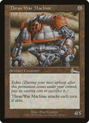 Thran War Machine [Urza's Legacy] | Dumpster Cat Games