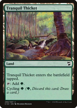 Tranquil Thicket [Commander 2018] | Dumpster Cat Games