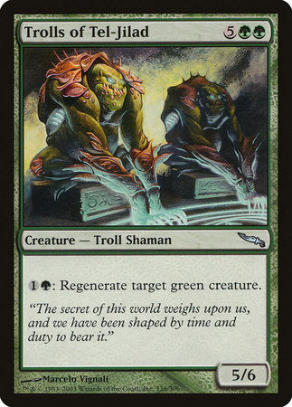 Trolls of Tel-Jilad [Mirrodin] | Dumpster Cat Games