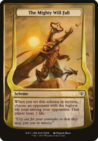 The Mighty Will Fall (Archenemy: Nicol Bolas) [Archenemy: Nicol Bolas Schemes] | Dumpster Cat Games