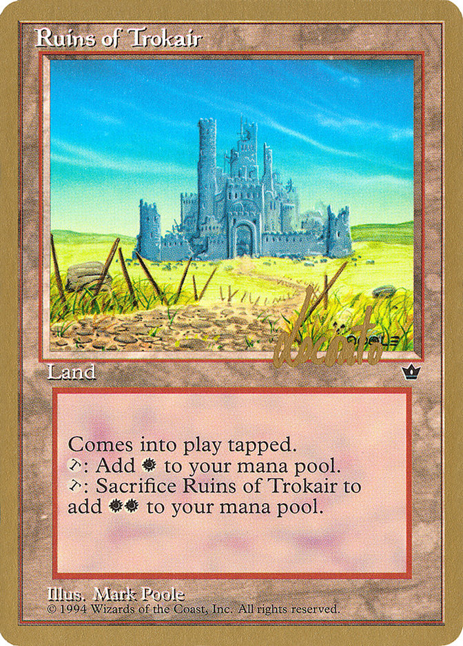 Ruins of Trokair (Michael Loconto) [Pro Tour Collector Set] | Dumpster Cat Games