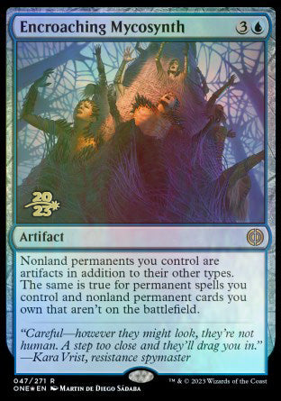 Encroaching Mycosynth [Phyrexia: All Will Be One Prerelease Promos] | Dumpster Cat Games