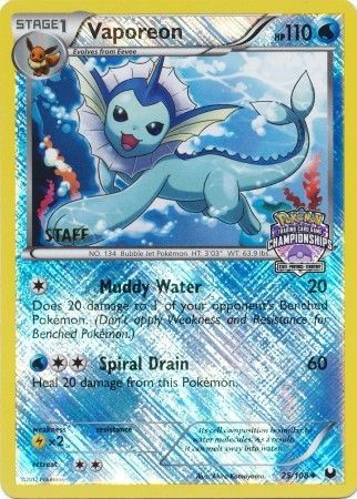 Vaporeon (25/108) (State Province Championship 2013 Promo Staff) [Black & White: Dark Explorers] | Dumpster Cat Games