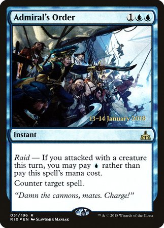 Admiral's Order [Rivals of Ixalan Promos] | Dumpster Cat Games