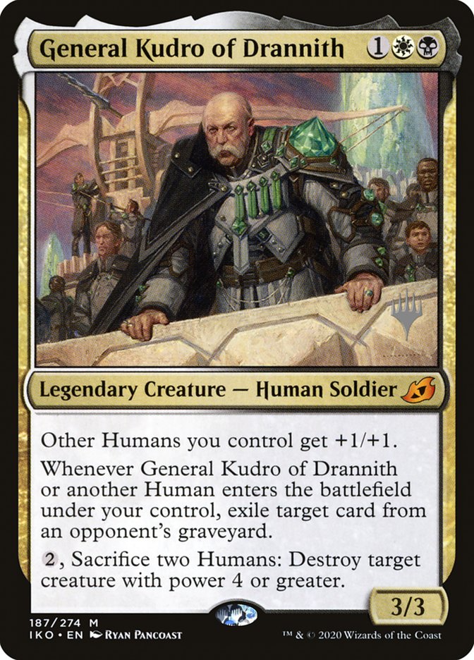 General Kudro of Drannith (Promo Pack) [Ikoria: Lair of Behemoths Promos] | Dumpster Cat Games