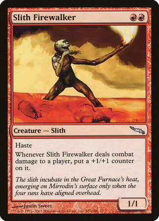 Slith Firewalker [Mirrodin] | Dumpster Cat Games