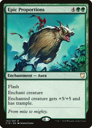 Epic Proportions [Commander 2018] | Dumpster Cat Games