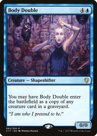 Body Double [Commander 2017] | Dumpster Cat Games