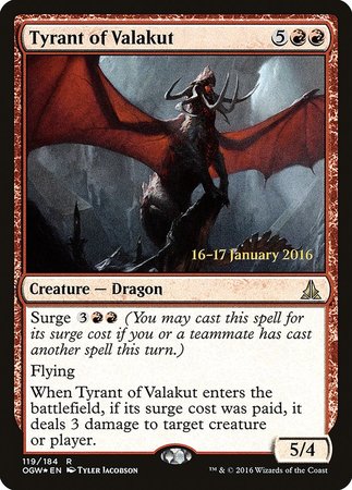 Tyrant of Valakut [Oath of the Gatewatch Promos] | Dumpster Cat Games