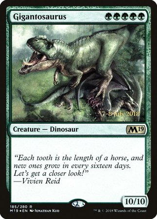 Gigantosaurus [Core Set 2019 Promos] | Dumpster Cat Games