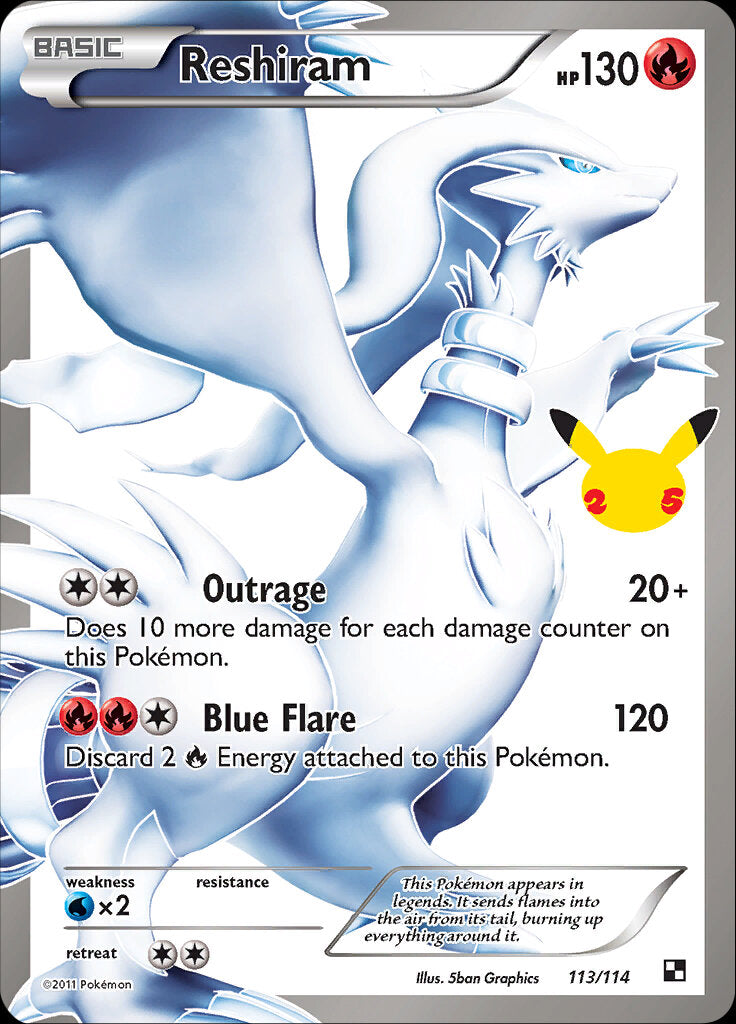 Reshiram (113/114) [Celebrations: 25th Anniversary - Classic Collection] | Dumpster Cat Games