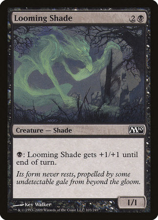 Looming Shade [Magic 2010] | Dumpster Cat Games