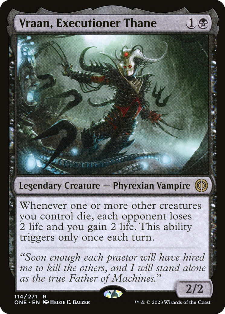 Vraan, Executioner Thane [Phyrexia: All Will Be One] | Dumpster Cat Games