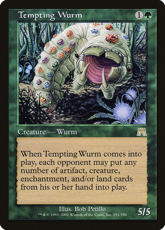 Tempting Wurm [Onslaught] | Dumpster Cat Games