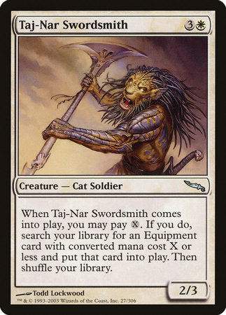 Taj-Nar Swordsmith [Mirrodin] | Dumpster Cat Games