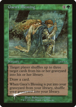 Gaea's Blessing [Arena League 2001] | Dumpster Cat Games