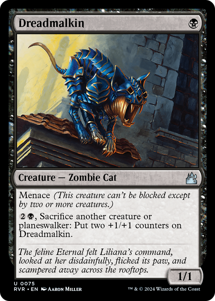 Dreadmalkin [Ravnica Remastered] | Dumpster Cat Games