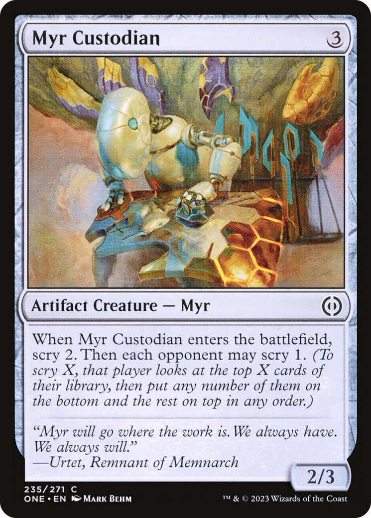 Myr Custodian [Phyrexia: All Will Be One] | Dumpster Cat Games