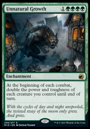 Unnatural Growth (Promo Pack) [Innistrad: Midnight Hunt Promos] | Dumpster Cat Games