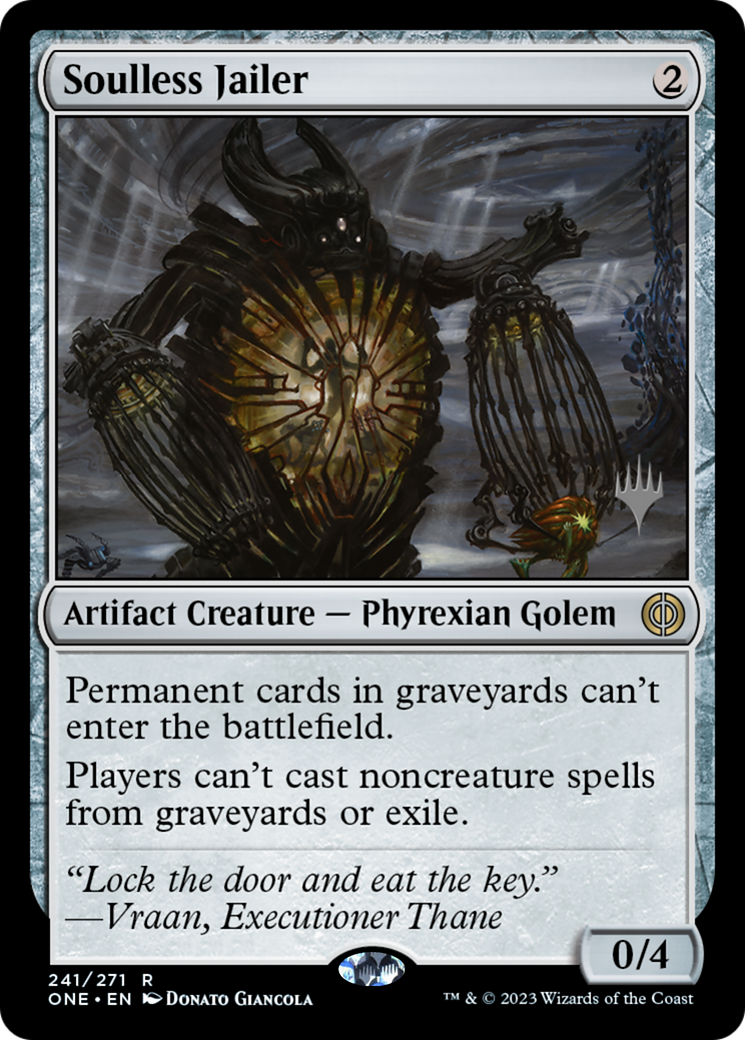 Soulless Jailer (Promo Pack) [Phyrexia: All Will Be One Promos] | Dumpster Cat Games