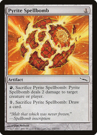 Pyrite Spellbomb [Mirrodin] | Dumpster Cat Games