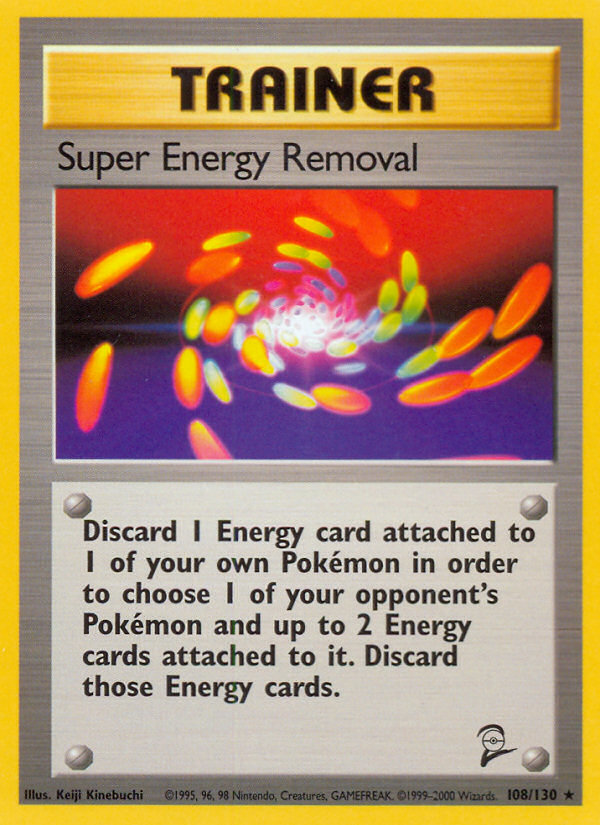 Super Energy Removal (108/130) [Base Set 2] | Dumpster Cat Games