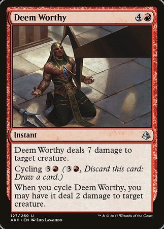 Deem Worthy [Amonkhet] | Dumpster Cat Games