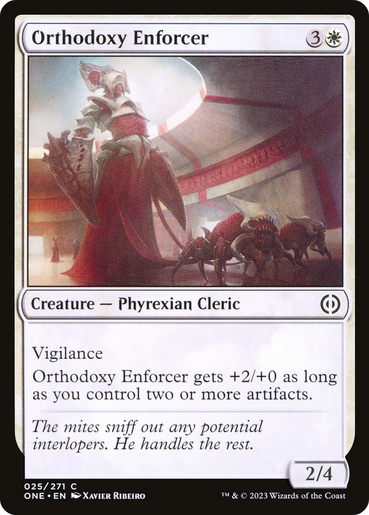 Orthodoxy Enforcer [Phyrexia: All Will Be One] | Dumpster Cat Games