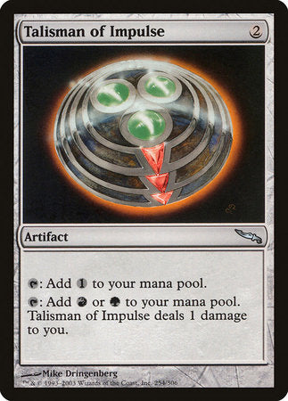 Talisman of Impulse [Mirrodin] | Dumpster Cat Games