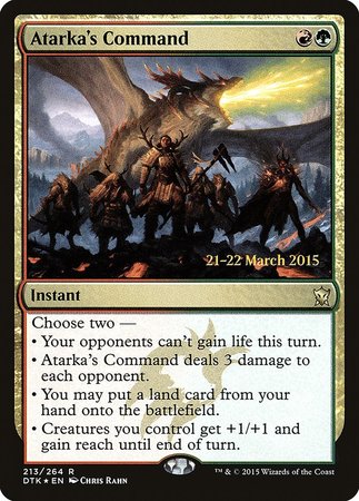 Atarka's Command [Dragons of Tarkir Promos] | Dumpster Cat Games