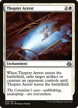 Thopter Arrest [Aether Revolt] | Dumpster Cat Games