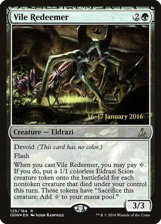 Vile Redeemer [Oath of the Gatewatch Promos] | Dumpster Cat Games