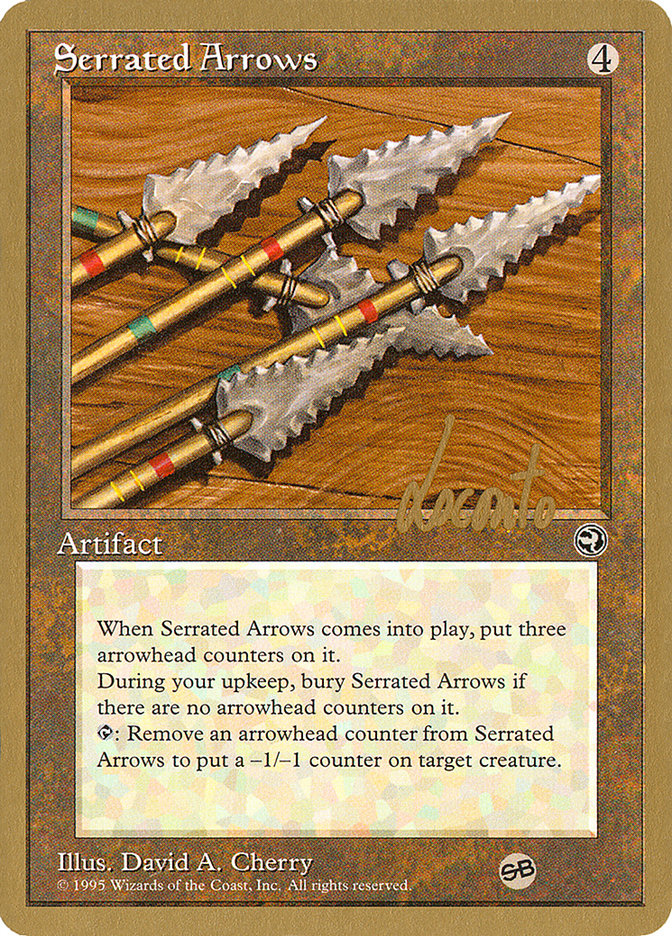 Serrated Arrows (Michael Loconto) (SB) [Pro Tour Collector Set] | Dumpster Cat Games