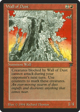 Wall of Dust [Legends] | Dumpster Cat Games